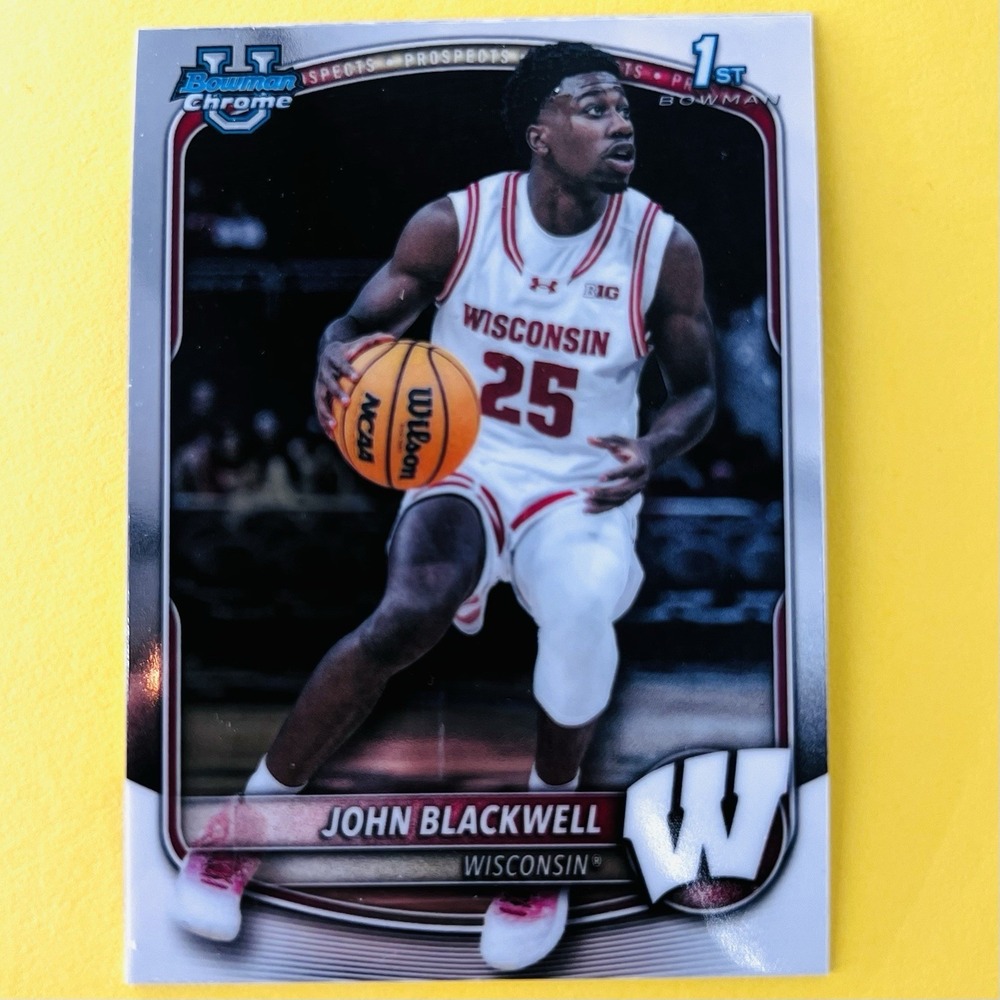 2025/26 Bowman Chrome U John Blackwell 1st Bowman Wisconsin BCP-78